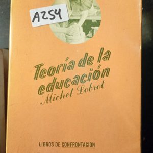 Teoría De La Educación  Michel Lobrot  Libros De Confrontaci