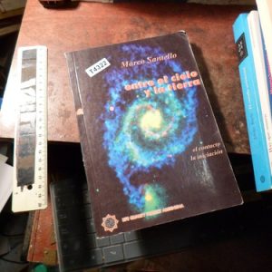 Entre El Cielo Y La Tierra Marco Santello  (t4322