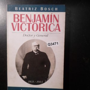 Benjamín Victorica; Autor Beatriz Bosh Q3471