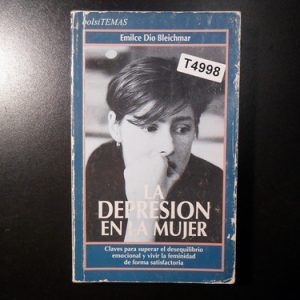 La Depresión En La Mujer. Emilce Dio Bleichmar. T4998