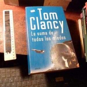 Tom Clancy La Suma De Todos Los Miedos (k3639