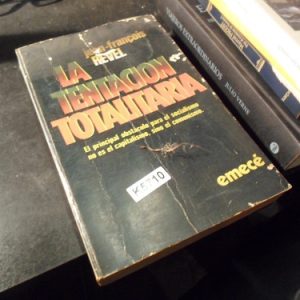 La Tentación Totalitaria. Jean-franqois Revel