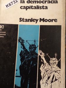 Crítica De La Democracia Capitalista Stanley Moore