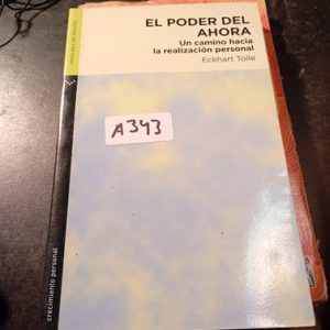 El Poder Del Ahora  Un Camino Hacia La Realización Personal