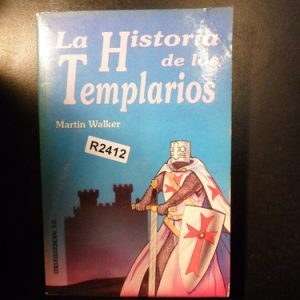 La Historia De Los Templarios De Martin Walker R2412