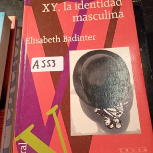 Xy, La Identidad Masculina Badinter