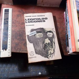 Leopoldo Lugones / Jorge Luis Borges (h2523