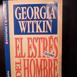 Georgia Witkin El Estrés Del Hombre Q3380