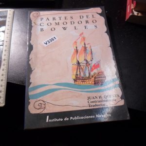 Partes Del Comodoro Bowles - Juan H. Questa V3351