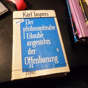 Karl Jaspers - Der Philosophische Glaube K4120