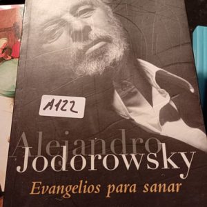 Evangelios Para Sanar  Alejandro Jodorowsky