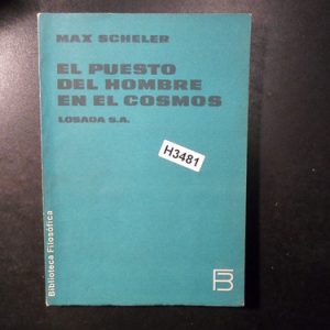 Scheler El Puesto Del Hombre En El Cosmos H3481