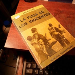 La Fuga De Los Inocentes - Lin Yutang(q686