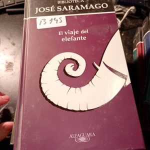 Biblioteca  José Saramago  El Viaje Del Elefante