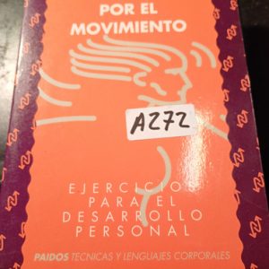 Moshe Feldenkrais  Autoconciencias  Por El  Movimiento