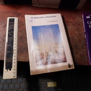 El Reino De La Felicidad Krishnamurti (q2292