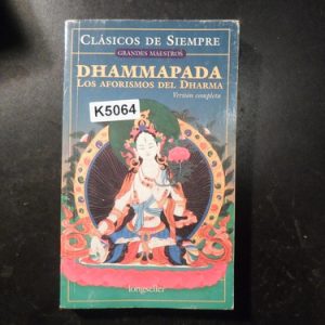 Los Aforismos Del Dharma El Dhammapada