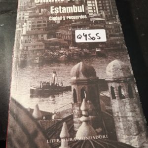 Orhan Pamuk  Estambul  Ciudad Y Recuerdos