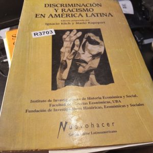 Discriminación Y Racismo En América Latina