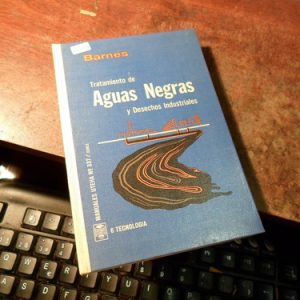 Tratamiento De Aguas Negras Y Desechos Industriales Barnes