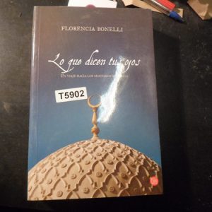 Lo Que Dicen Tus Ojos-florencia Bonelli