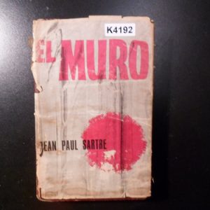 El Muro Jean Paul Sartre Ed. Epoca Primera Edicion K4192