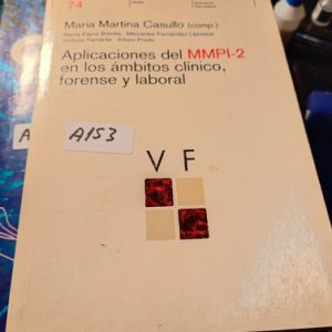 Aplicaciones Del Mmpi-2 En Los Ámbitos Clínico, Casullo