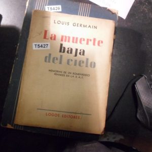 La Muerte Baja Del Cielo - Louis Germain