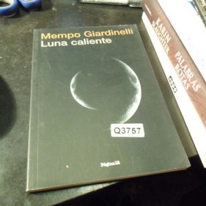 Mempo Giardinelli Luna Caliente Q3757