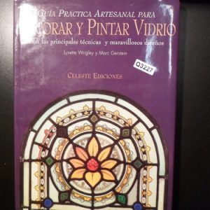 Decorar Y Pintar Vidrio Lynette Wrigley Q3227