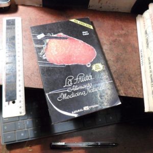 La Fruta,alimento Y Medicina Natural - Marc Teffel (q1966