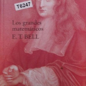 Los Grandes Matematicoseric Temple Bell