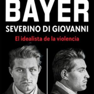 Osaldo Bayer Severino Giovanni
