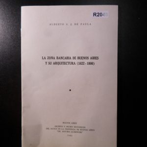 Alberto De Paula La Zona Bancaria De Buenos Aires R2048