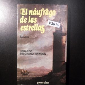 El Naufrago De Las Estrellas  Rawson