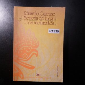 Eduardo Galeano Memoria Del Fuego R1930