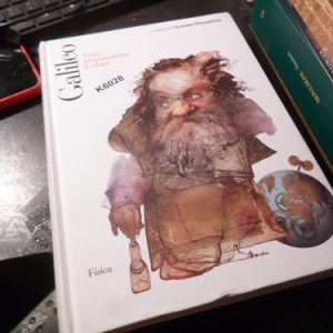 Galileo Vida, Pensamiento Y Obra Grandes Pensadores