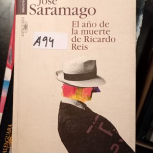 Saramago   El Año De La Muerte De Ricardo