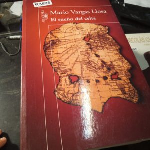 Mario Vargas Llosa El Sueño Del Celta