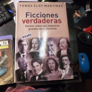 Ficciones Verdaderas   Tomás Eloy Martinez