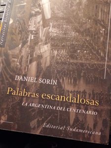 Daniel Sorín Palabras Escandalosas