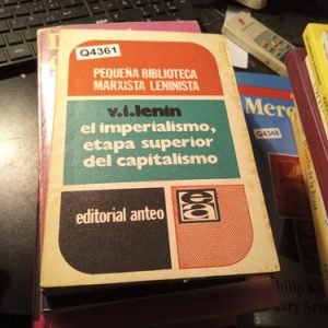 V.i.lenin El Imperialismo, Etapa Superior Del Capitalismo