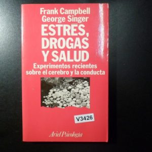 Estres, Drogas Y Salud  Frank Campbell V3426
