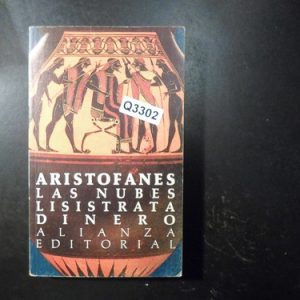 Aristofanes Las Nubes Lisistrata Dinero Q3302