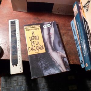 El Satiro De La Carcajada. Dalmiro Saenz (t3368