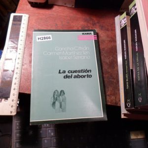 La Cuestión Del Aborto ... Concha Cifrián (v2866
