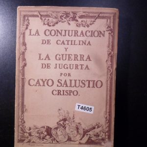 La Conjuración De Catilina Y La Guerra De Jugurta T4605