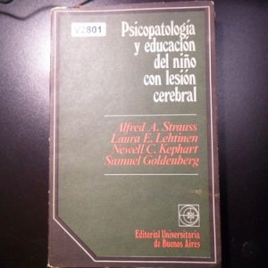 Psicop. Y Educ. Del Niño Con Lesión Cerebral Strauss V2801