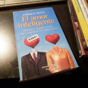 El Amor Inteligente Enrique Rojas