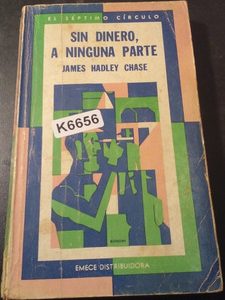Sin Dinero, A Ninguna Parte James Hadley Chase